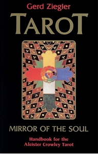 Bild på Tarot: Mirror of the Soul: Handbook for the Aleister Crowley Tarot