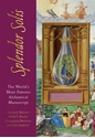 Bild på The Splendor Solis: The World's Most Famous Alchemical Manuscript