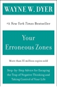 Bild på Your Erroneous Zones: Step-By-Step Advice For Escaping The T