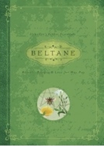 Bild på Beltane - rituals, recipes and lore for may day