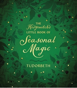 Bild på The Hedgewitch's Little Book of Seasonal Magic