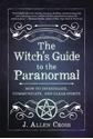 Bild på The Witch's Guide to the Paranormal