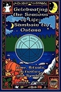 Bild på Celebrating The Seasons Of Life: Samhain To Ostara