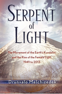 Bild på Serpent of light - beyond 2012: the movement of the earths kundalini and th