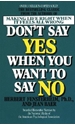 Bild på Don't Say Yes When You Want to Say No