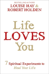 Bild på Life loves you - 7 spiritual practices to heal your life