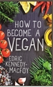 Bild på How to Become a Vegan