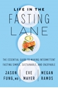 Bild på Life in the Fasting Lane