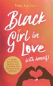 Bild på Black Girl In Love (with Herself)