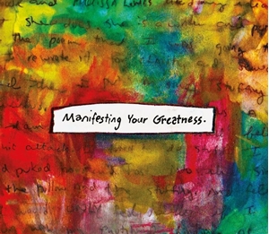 Bild på Manifesting Your Greatness