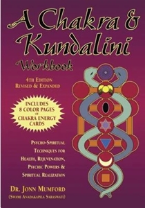 Bild på A Chakra & Kundalini Workbook: Psycho-Spiritual Techniques for Health, Rejuvenation, Psychic Powers & Spiritual Realization