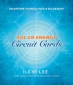 Bild på Solar Energy Circuit Cards : Transform Yourself Into A Solar Body