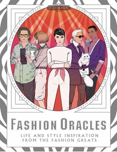 Bild på Fashion Oracles : Life And Style Inspiration From The Fashion Greats