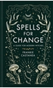 Bild på Spells for Change - A Guide for Modern Witches