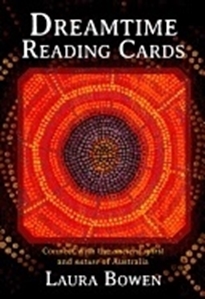 Bild på Dreamtime Reading Cards : Connect With the Ancient Spirit and Nature of Australia