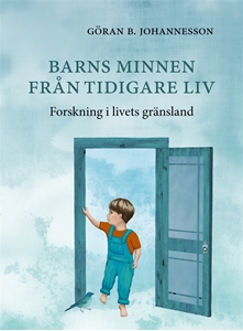 Bild på Barns minnen från tidigare liv : forskning i livets gränsland