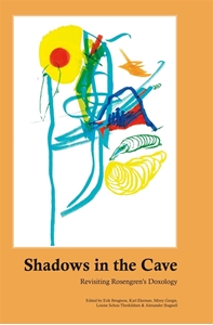 Bild på Shadows in the cave : revisiting Rosengren’s doxology