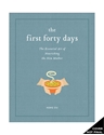 Bild på First forty days, the - the essential art of nourishing the new mother
