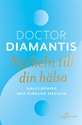 Bild på Nyckeln till din hälsa : självläkning med kinesisk medicin