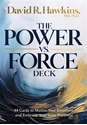 Bild på The Power vs. Force Deck: 44 Cards to Master Your Emotions and Embrace Your Inner Potential