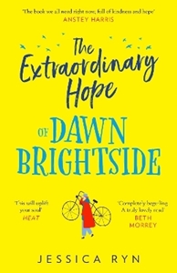 Bild på The Extraordinary Hope of Dawn Brightside