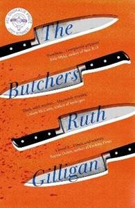 Bild på The Butchers: Winner of the 2021 RSL Ondaatje Prize