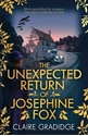 Bild på The Unexpected Return of Josephine Fox: Winner of the Richard & Judy Search for a Bestseller Competition