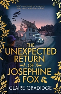 Bild på The Unexpected Return of Josephine Fox: Winner of the Richard & Judy Search for a Bestseller Competition