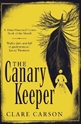 Bild på The Canary Keeper