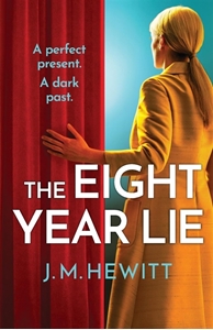 Bild på The Eight-Year Lie: A gripping and suspenseful psychological thriller