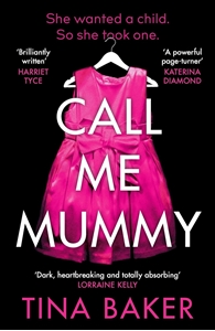 Bild på Call Me Mummy: the #1 ebook bestseller