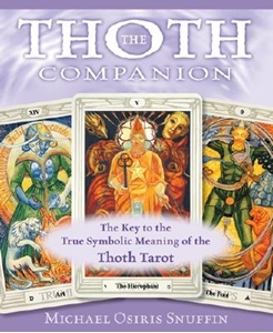 Bild på Thoth companion - the key to the true symbolic meaning of the thoth tarot