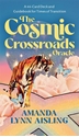 Bild på The Cosmic Crossroads Oracle: A 44-Card Deck & Guidebook for Times of Transition