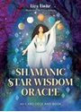 Bild på Shamanic Star Wisdom Oracle: 44-Card Deck and Guidebook